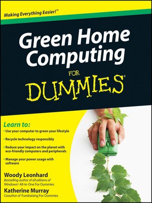 Green Home Computing For Dummies - ebook
